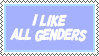 I like all genders